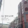 De Pause - Music, Memories + Inspiration (Pt. II) - Single